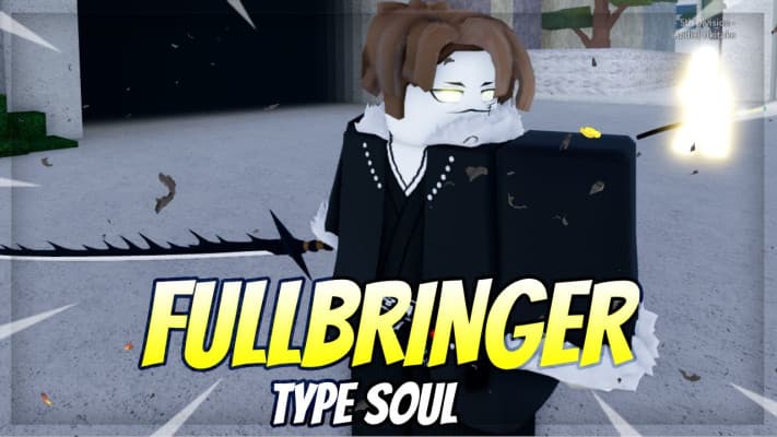 Type Soul - Unlock Fullbringer — Unlock Fullbringer